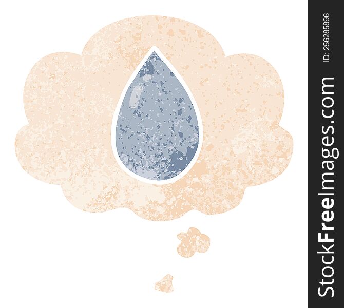 cartoon water droplet with thought bubble in grunge distressed retro textured style. cartoon water droplet with thought bubble in grunge distressed retro textured style