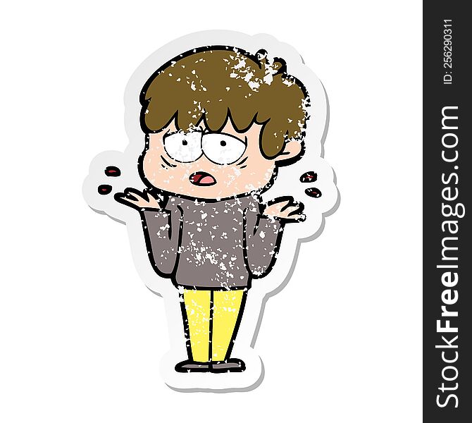 Distressed Sticker Of A Cartoon Exhausted Boy Shrugging Shoulders