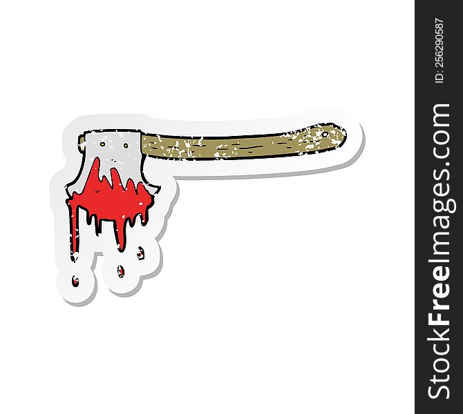 retro distressed sticker of a cartoon bloody axe