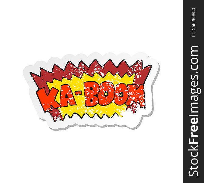 retro distressed sticker of a cartoon comic book explosion