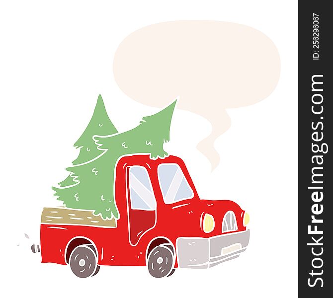 Cartoon Pickup Truck Carrying Christmas Trees And Speech Bubble In Retro Style