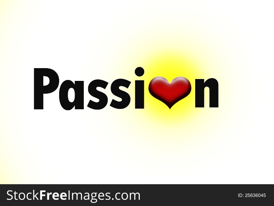 Word Passion With A Glowing Heart