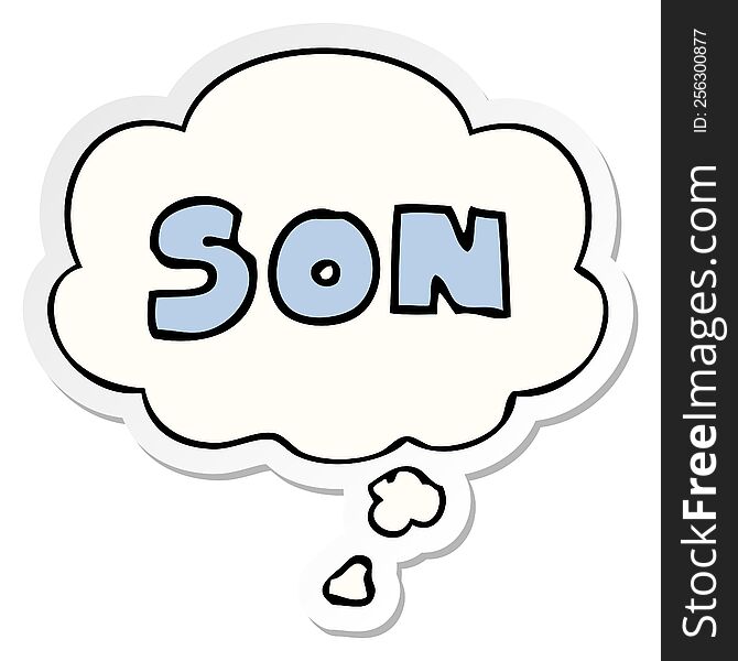 Cartoon Word Son And Thought Bubble As A Printed Sticker