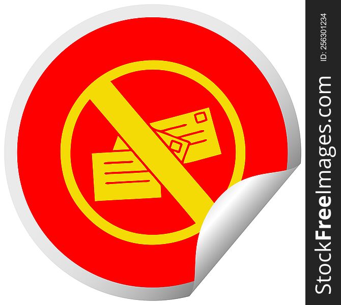 circular peeling sticker cartoon of a no post sign