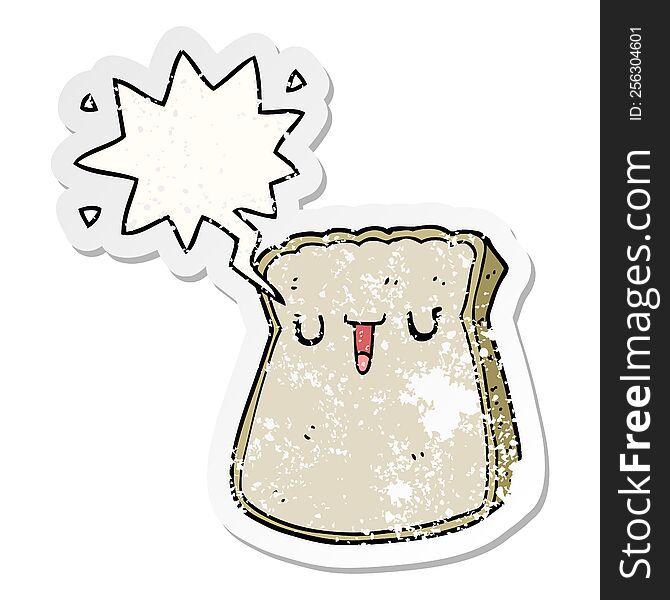 Cartoon Slice Of Bread And Speech Bubble Distressed Sticker