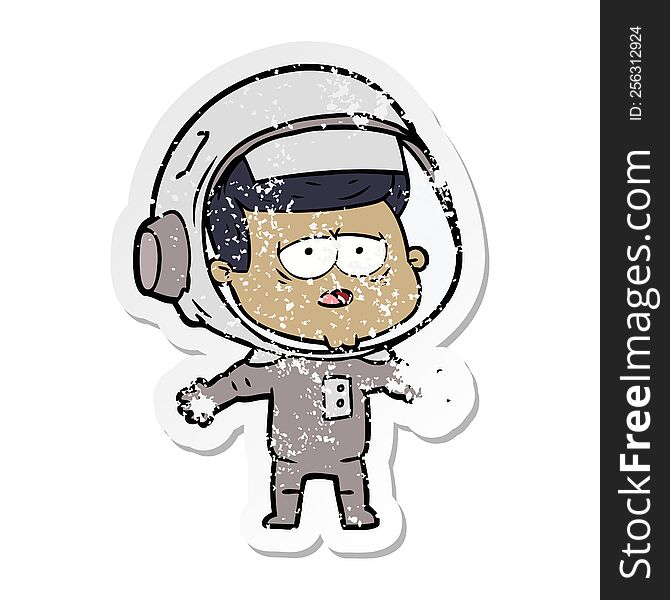 Distressed Sticker Of A Cartoon Tired Astronaut
