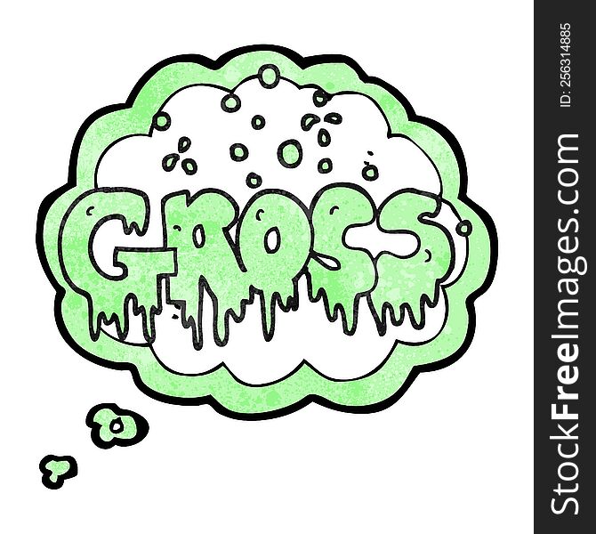 Thought Bubble Textured Cartoon Word Gross