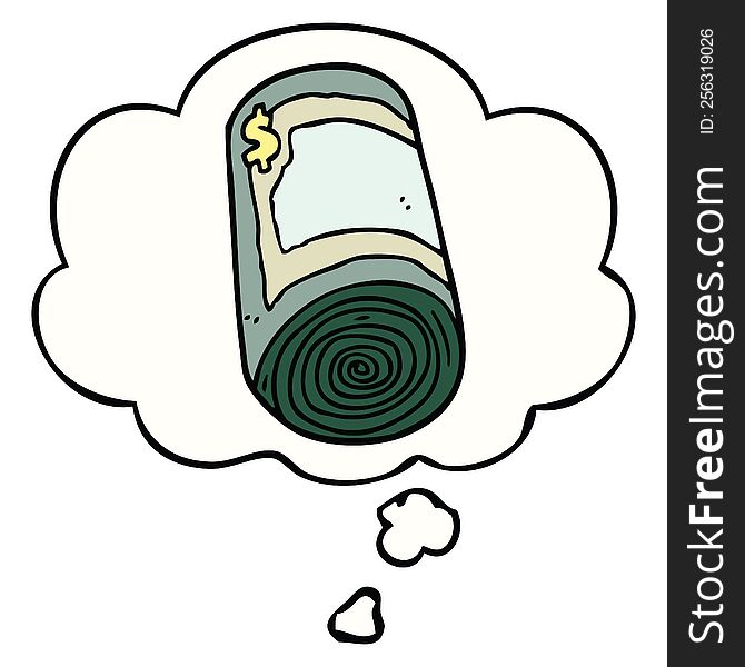 Cartoon Roll Of Money And Thought Bubble