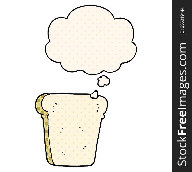 Cartoon Slice Of Bread And Thought Bubble In Comic Book Style