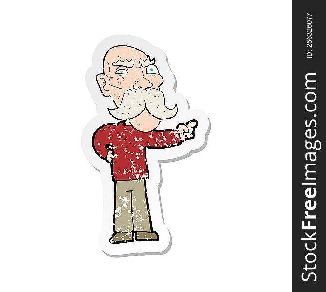 retro distressed sticker of a cartoon annoyed old man pointing
