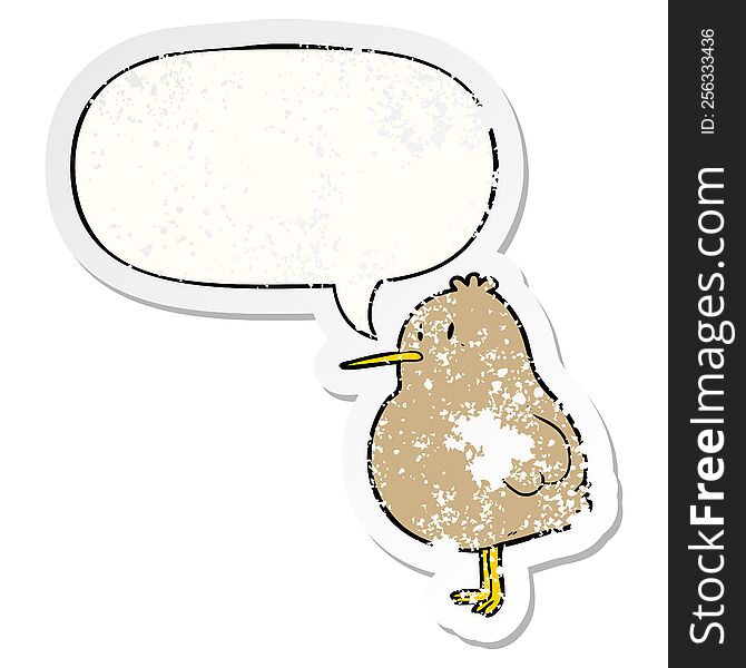 cute cartoon kiwi bird with speech bubble distressed distressed old sticker. cute cartoon kiwi bird with speech bubble distressed distressed old sticker