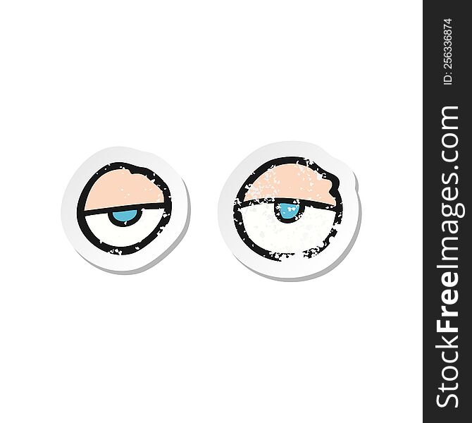 Retro Distressed Sticker Of A Cartoon Tired Eyes
