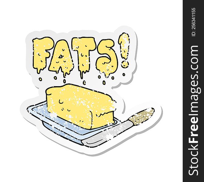 Retro Distressed Sticker Of A Cartoon Butter Fats