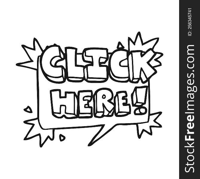 freehand drawn black and white cartoon click here sign