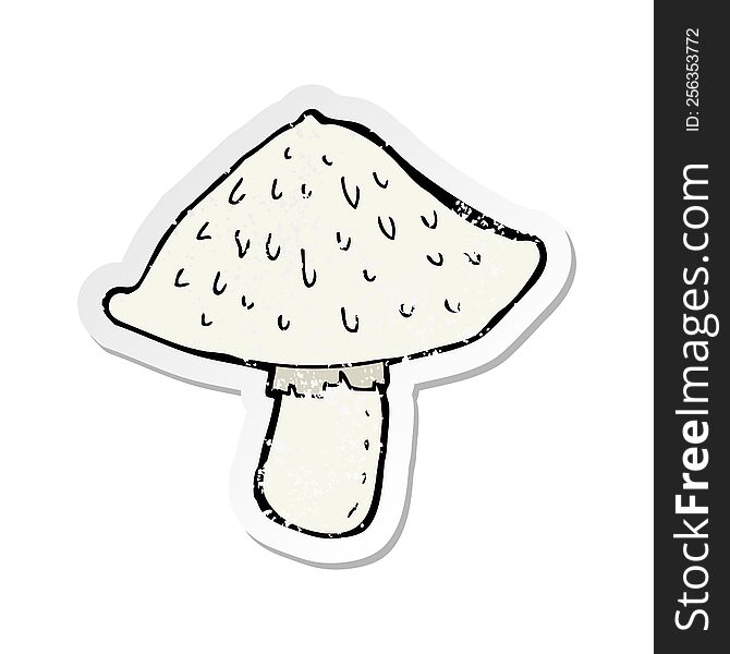 retro distressed sticker of a cartoon wild mushroom
