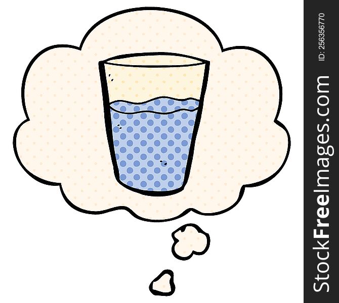 cartoon glass of water with thought bubble in comic book style