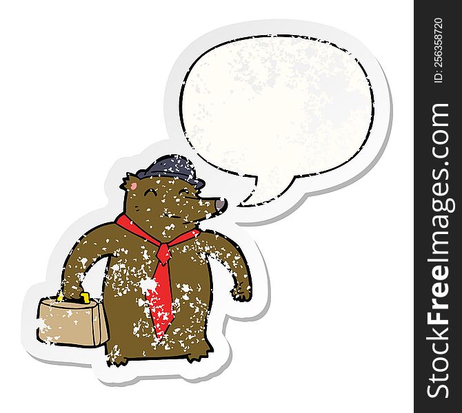 cartoon business bear with speech bubble distressed distressed old sticker. cartoon business bear with speech bubble distressed distressed old sticker