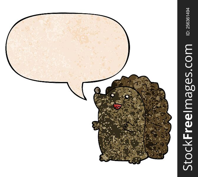 Cartoon Happy Hedgehog And Speech Bubble In Retro Texture Style
