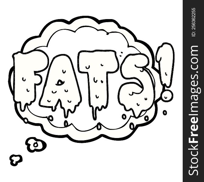 freehand drawn thought bubble cartoon fats word text