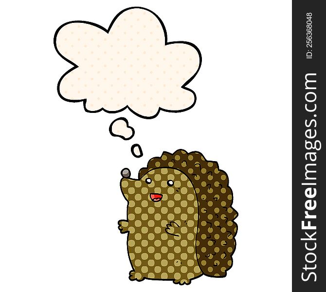 Cartoon Happy Hedgehog And Thought Bubble In Comic Book Style