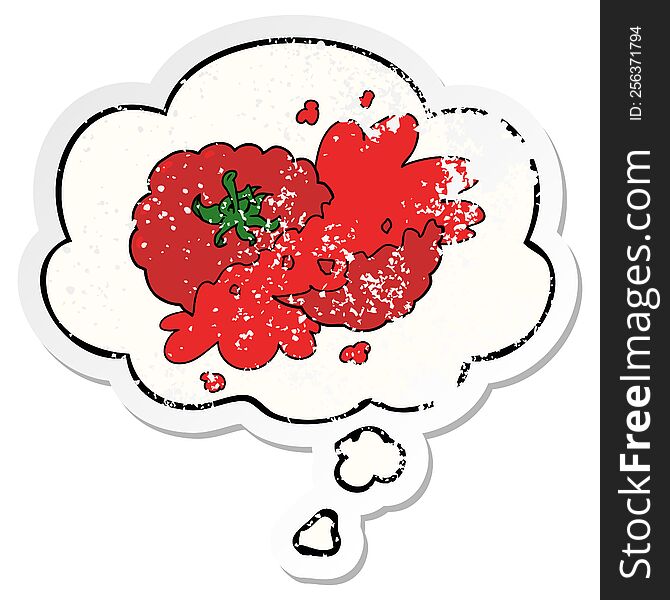 cartoon squashed tomato with thought bubble as a distressed worn sticker