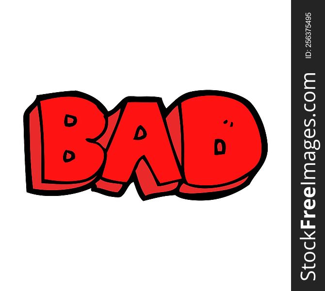 Cartoon Bad Sign