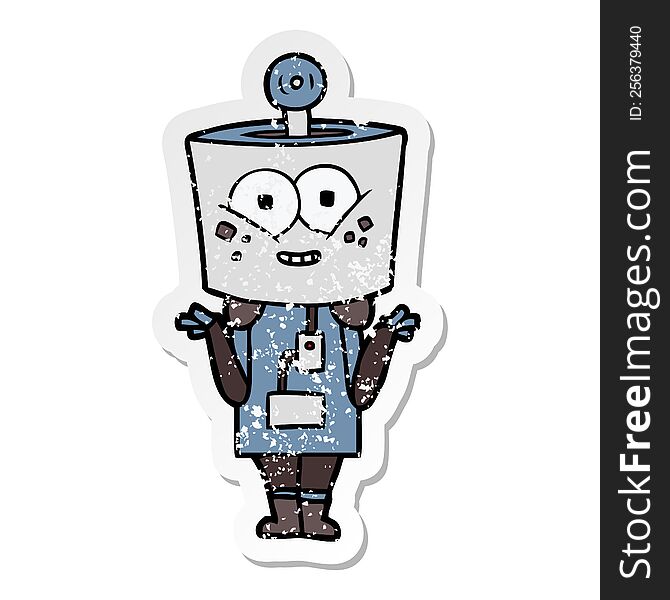 Distressed Sticker Of A Happy Cartoon Robot Shrugging Shoulders