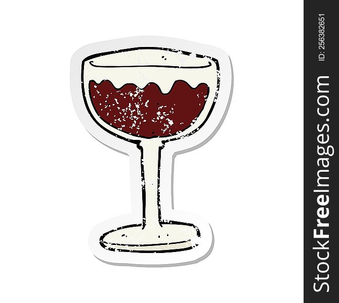 retro distressed sticker of a cartoon glass of red wine