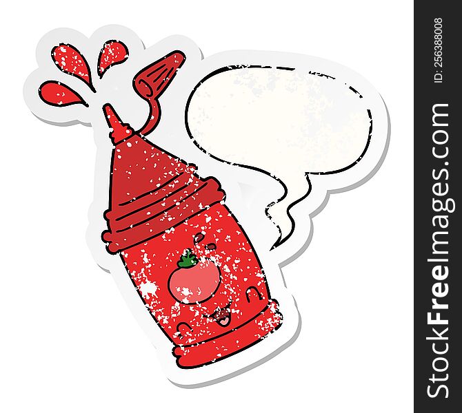 cartoon ketchup bottle and speech bubble distressed sticker