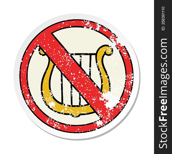 distressed sticker of a cute cartoon no music allowed sign