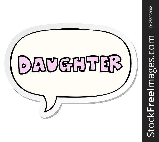 cartoon word daughter with speech bubble sticker