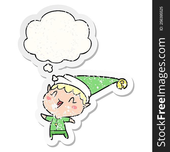 Cartoon Happy Christmas Elf And Thought Bubble As A Distressed Worn Sticker