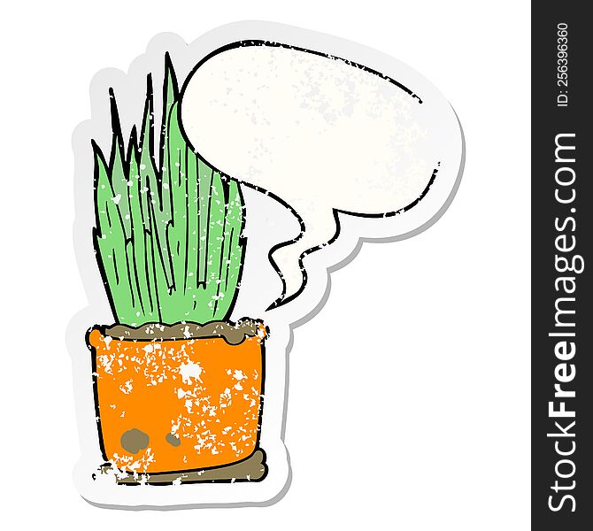 cartoon house plant with speech bubble distressed distressed old sticker. cartoon house plant with speech bubble distressed distressed old sticker