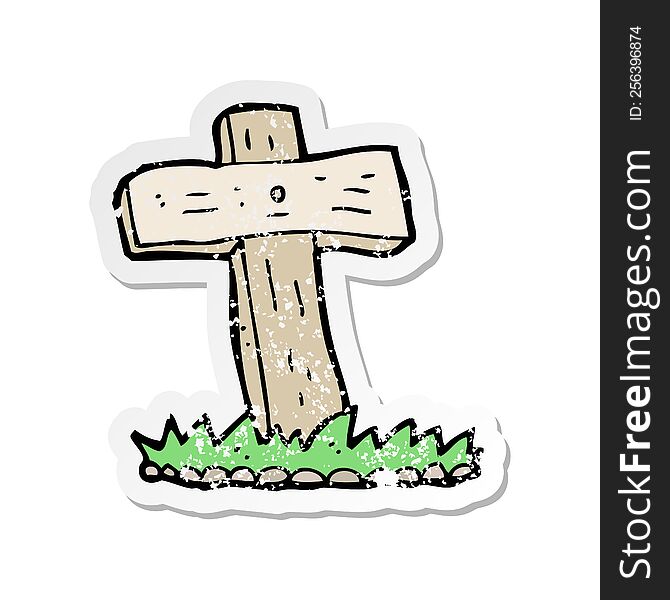 Retro Distressed Sticker Of A Cartoon Wooden Cross Grave