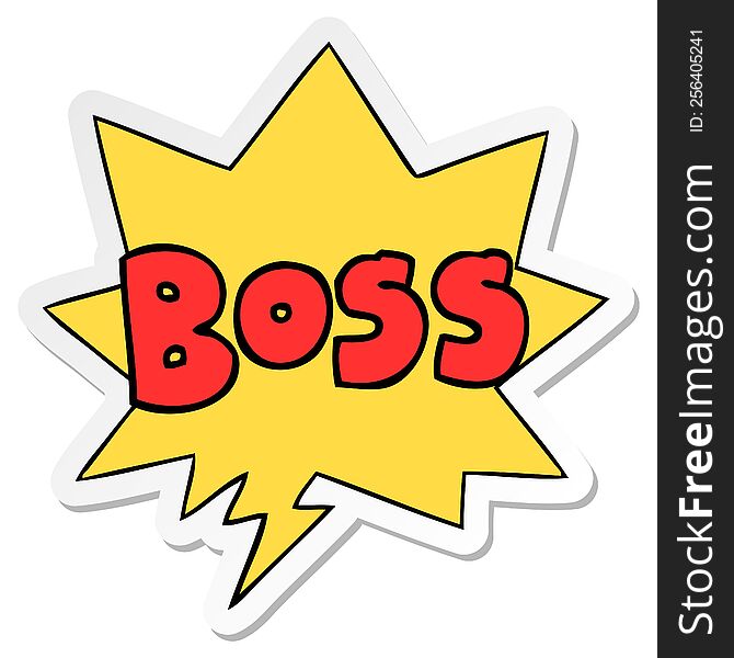 cartoon word boss with speech bubble sticker. cartoon word boss with speech bubble sticker