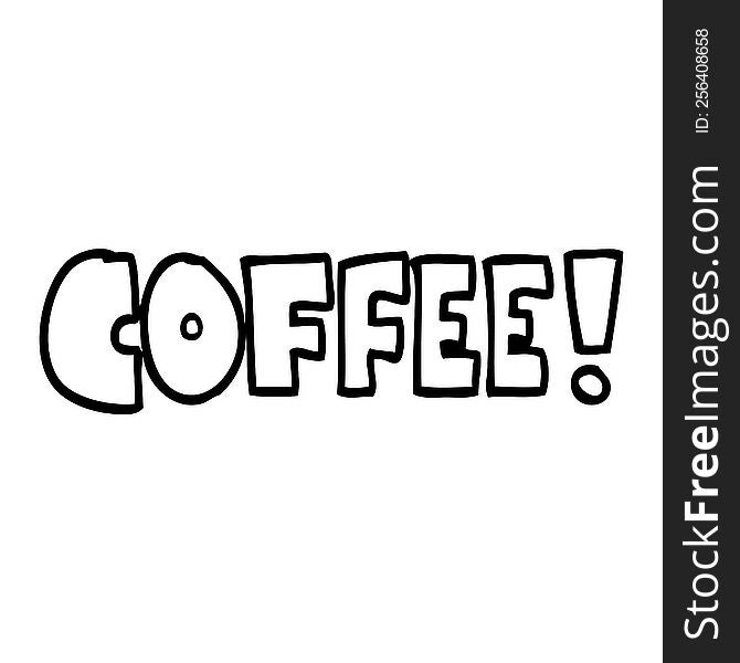 Line Drawing Cartoon Word Coffee