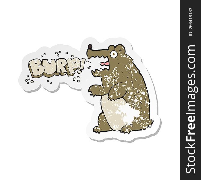 Retro Distressed Sticker Of A Cartoon Bear Burping