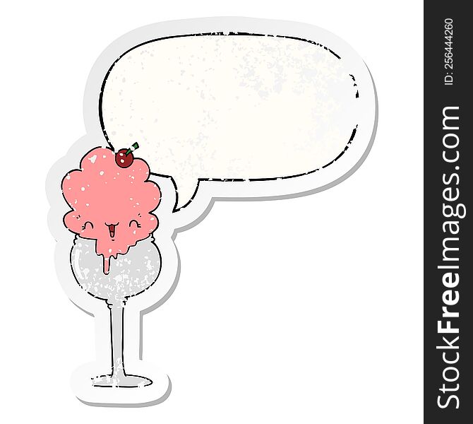 Cute Cartoon Ice Cream Desert And Speech Bubble Distressed Sticker