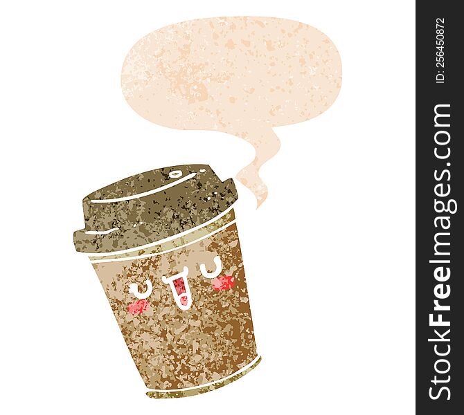 cartoon take out coffee with speech bubble in grunge distressed retro textured style. cartoon take out coffee with speech bubble in grunge distressed retro textured style