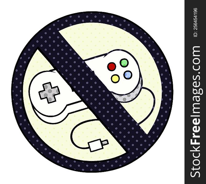 Comic Book Style Cartoon No Gaming Sign