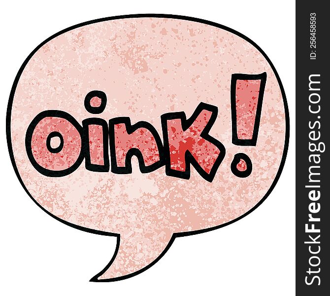 cartoon word oink with speech bubble in retro texture style