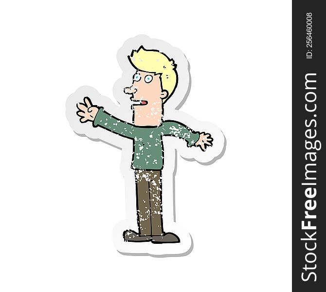 Retro Distressed Sticker Of A Cartoon Man Reaching