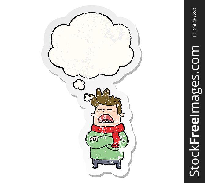 Cartoon Obnoxious Man And Thought Bubble As A Distressed Worn Sticker