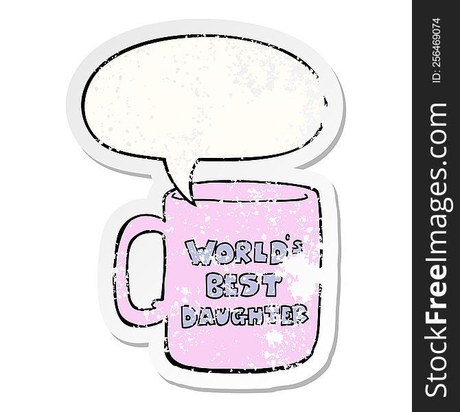 Worlds Best Daughter Mug And Speech Bubble Distressed Sticker