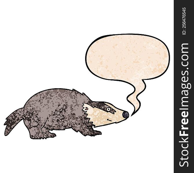 cartoon badger with speech bubble in retro texture style