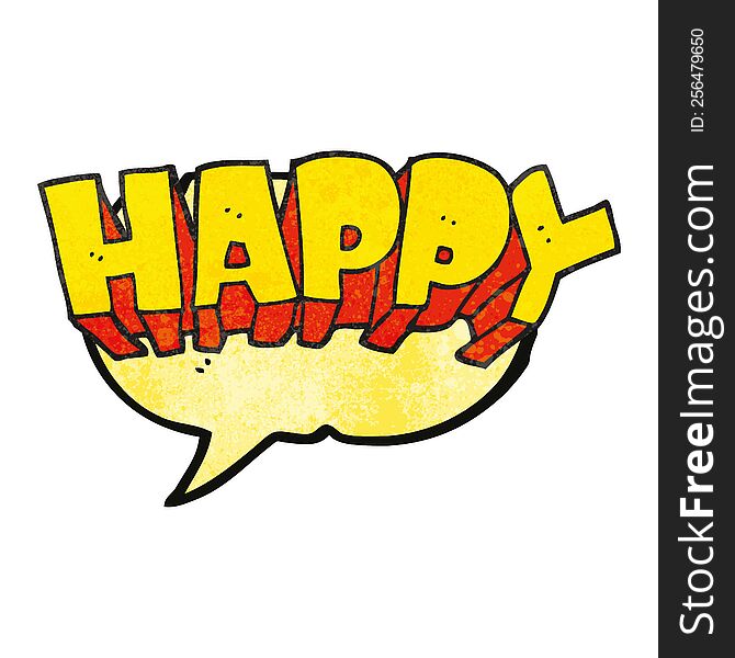 Speech Bubble Textured Cartoon Word Happy