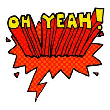 Cartoon Text Oh Yeah! And Speech Bubble In Comic Book Style Royalty Free Stock Image