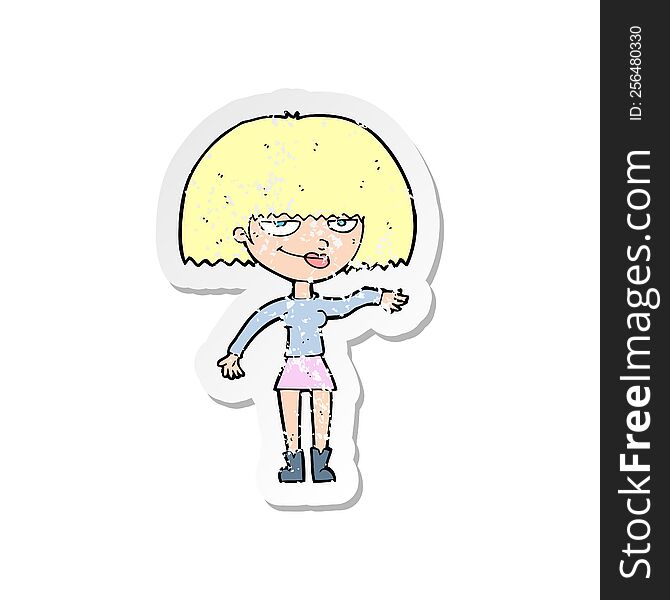 retro distressed sticker of a cartoon smug woman making dismissive gesture