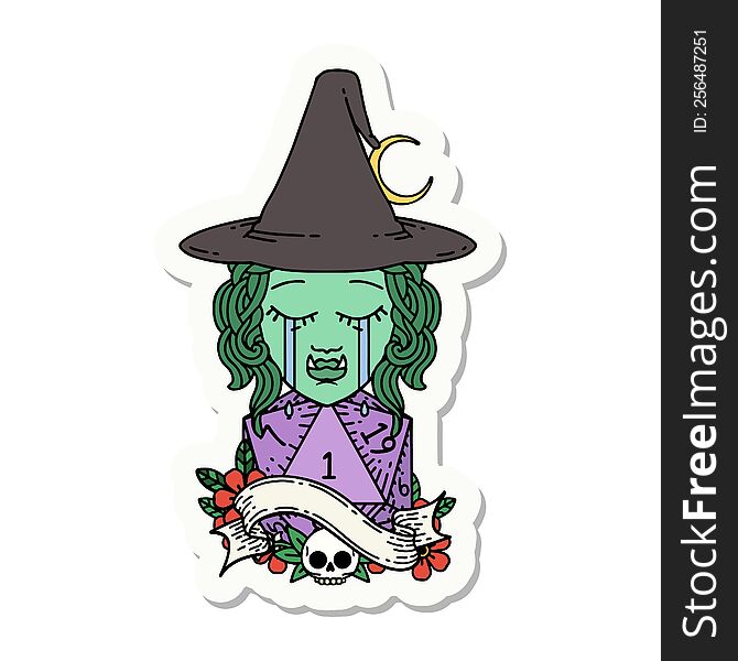 sticker of a crying half orc witch character face with natural one d20 dice roll. sticker of a crying half orc witch character face with natural one d20 dice roll