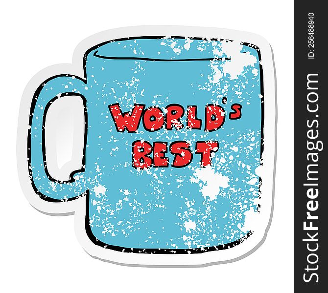 distressed sticker of a worlds best mug
